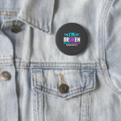 I'm Broken Suicide Prevention Awareness Ronde Button 5,7 Cm (In situ)