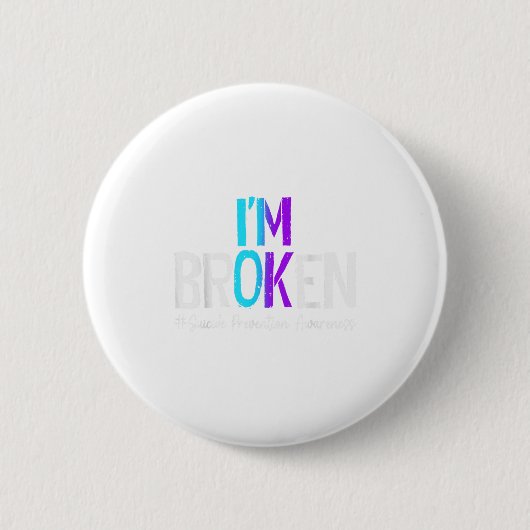 I'm Broken Teal &amp; Purple Ribbon Suicide Preven Ronde Button 5,7 Cm (Voorkant)