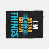 I'm Bryan Doing Bryan Things Name Bryan  Fleece Deken (Voorkant (Horizontaal))