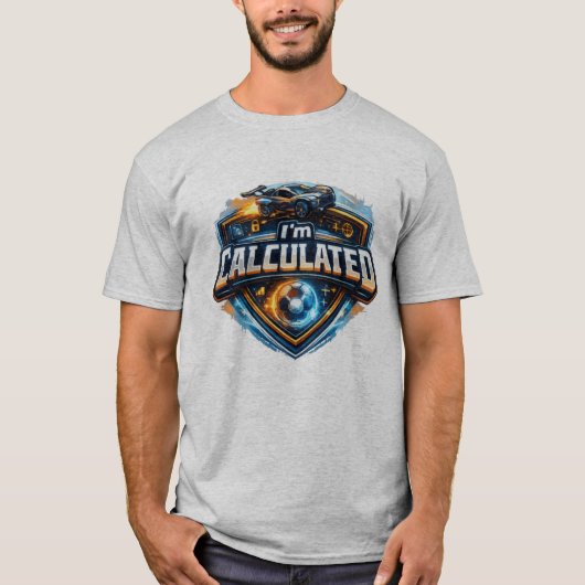 I'm Calculated T-shirt (Voorkant)