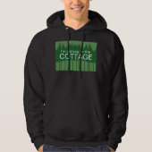 I'm coming to the cottage hoodie (Voorkant)