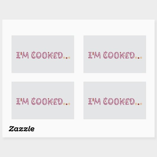 I'm cooked  rechthoekige sticker (Vel)