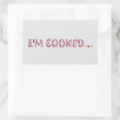 I'm cooked rechthoekige sticker (Tas)