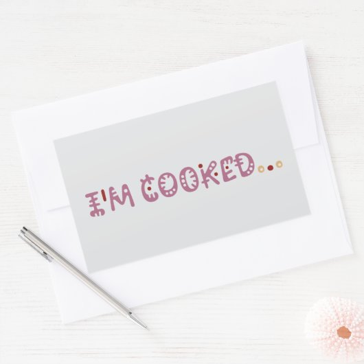 I'm cooked  rechthoekige sticker (Envelop)
