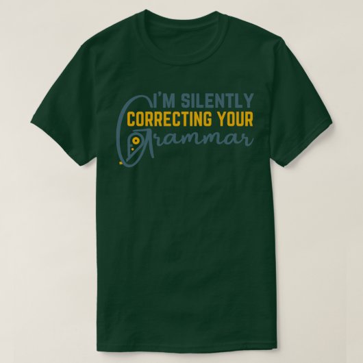 Im corrigeert uw grammatica 1 t-shirt (Design voorkant)