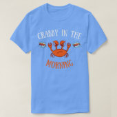 Im Crabby in Morning Funny Crab Pajama T-shirt (Design voorkant)