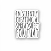 Im Creëer daar stilletjes een spreadsheet voor Sticker (Voorkant)