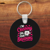 Im Crushing On Your Brushing Funny Dental Valentin Sleutelhanger (Voorkant)