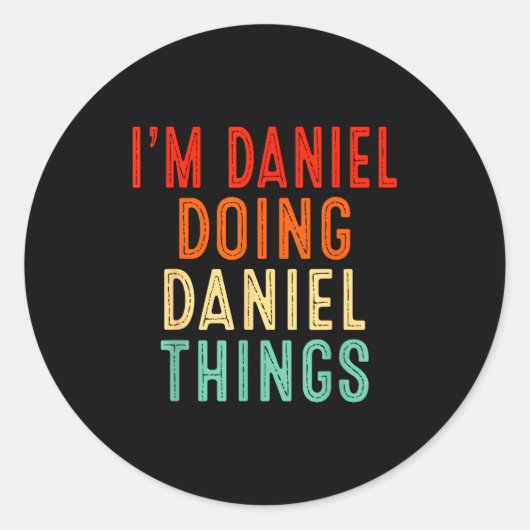 I'm Daniel Doing Daniel Things Funny Christmas Ide Ronde Sticker (Voorkant)