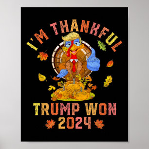 IM Dankbaar Trump Wint Shirt Return CE 2024 Poster