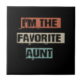 Im de favoriete tantaarncadeau tegeltje (Voorkant)