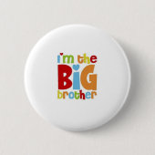 IM DE GROTE BROER RONDE BUTTON 5,7 CM (Voorkant)