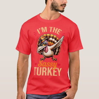 Im de Sassy Turkey T-shirt