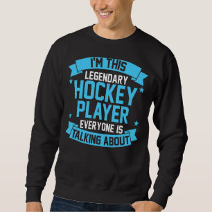 Im deze Legendary Hockey Player Trui