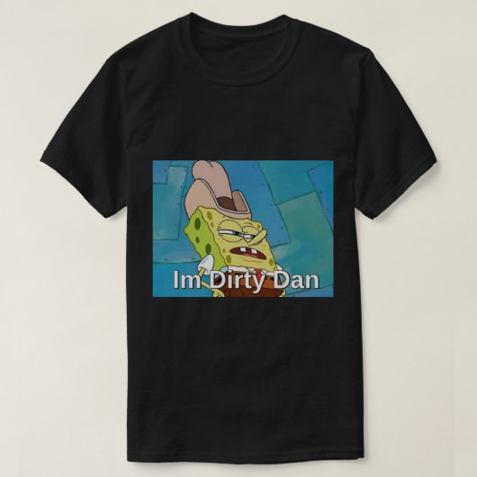 Im Dirty Dan Classic T-Shirt (Design voorkant)