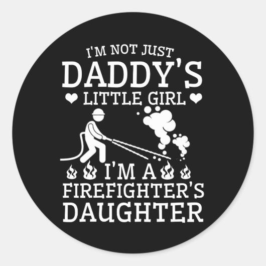 IM Dochter Brandweerman Daddy Pride Shirt Ronde Sticker (Voorkant)