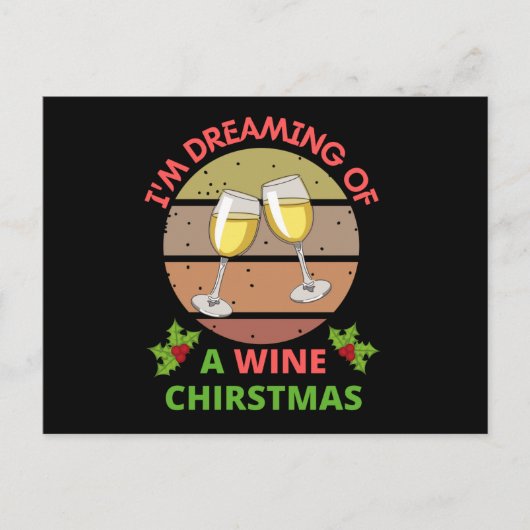 I'm dreaming of a wine christmas briefkaart (Voorkant)