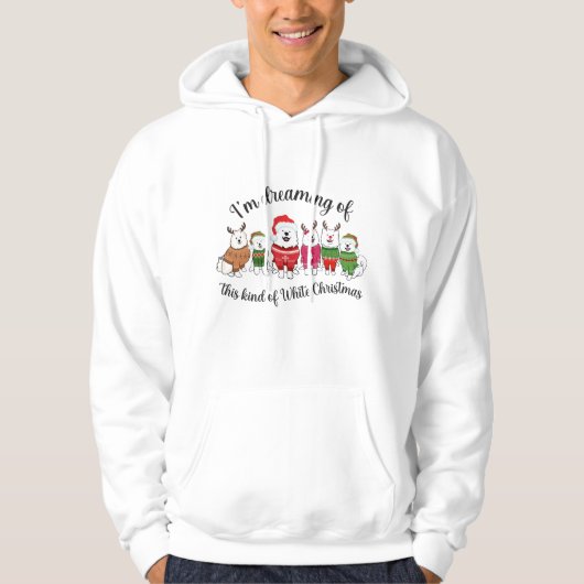 I'm dreaming of this kind of white Christmas Hoodie (Voorkant)