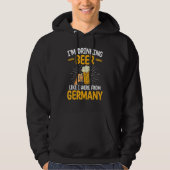 I'm Drinking Beer Like I Were From Germany Craft B Hoodie (Voorkant)
