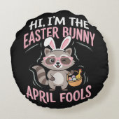 Im Easter Bunny April Fools Rond Kussen (Achterkant)