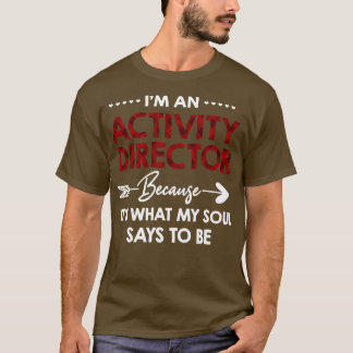 IM Een activiteitendirecteur 1 T-shirt