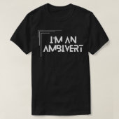 im een ambivert t-shirt (Design voorkant)