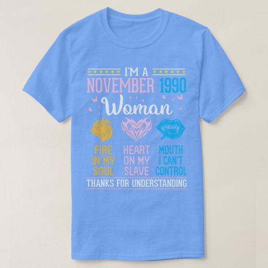 Im Een november 1990 Vrouw Vuur In Mijn Ziel Hart  T-shirt (Design voorkant)