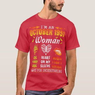 Im Een oktober 1951 Vrouw Vuur In Mijn Ziel Hart O T-shirt