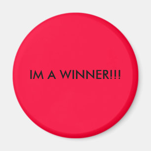IM EEN WINNER!! MAGNEET