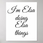 I'm Elsa Doing Elsa Things Funny Birthday Name Gif Poster (Voorkant)