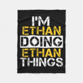 I'm Ethan Doing Ethan Things Name Ethan  Fleece Deken (Voorkant)