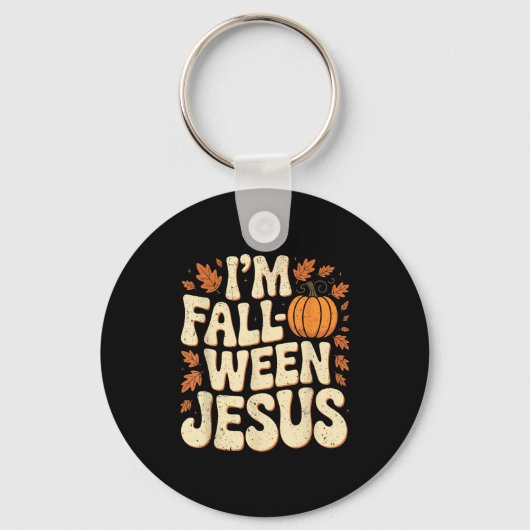 I'm Fall-o-ween Jesus Halloween Christian Groovy P Sleutelhanger (Voorkant)