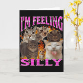 I'm Feeling Silly Funny Cat Meme Bootleg Graphic F Kaart (Gele Bloem)