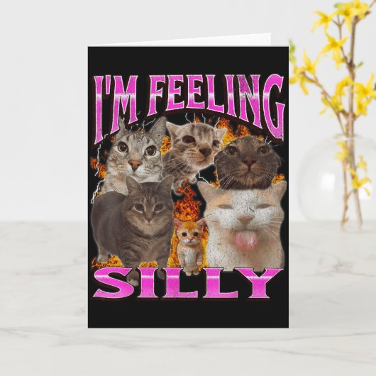 I'm Feeling Silly Funny Cat Meme Bootleg Graphic F Kaart (Gele Bloem)