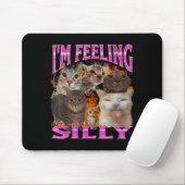 I'm Feeling Silly Funny Cat Meme Bootleg Graphic F Muismat (Met muis)