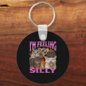 I'm Feeling Silly Funny Cat Meme Bootleg Graphic F Sleutelhanger (Voorkant)
