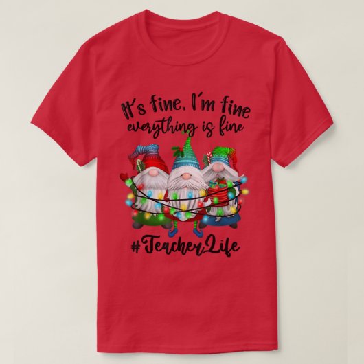 Im Fine Alles is een geweldige leerkracht-leven-ko T-shirt (Design voorkant)