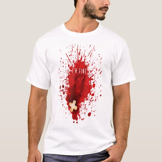 Im Fine Bloody Blood Stain Graphic T-shirt (Voorkant)