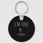 I'm Fine Drowning Sarcastic Humor Funny Saying  Sleutelhanger (Voorkant)
