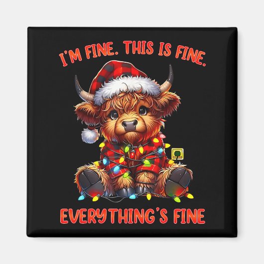 I'm Fine Everything Is Fine Christmas Highland Cow Magneet (Voorkant)