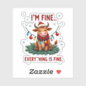 I'm Fine Everything is Fine Christmas Highland Cow Sticker (Vel)