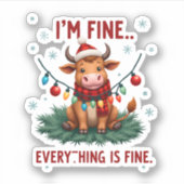 I'm Fine Everything is Fine Christmas Highland Cow Sticker (Voorkant)