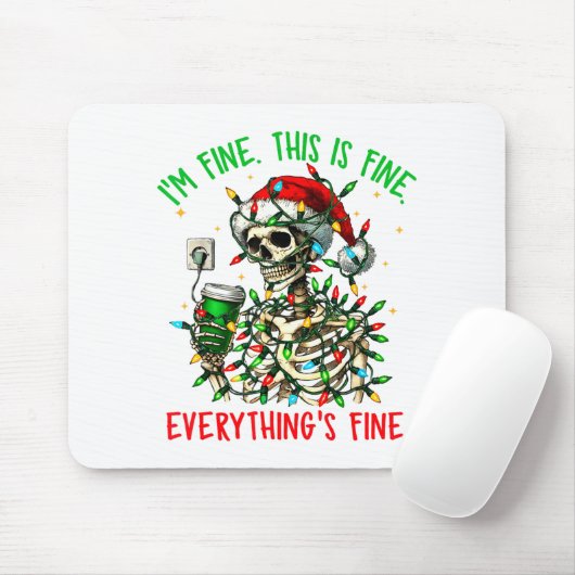 I'm Fine Everything Is Fine Christmas Skeleton Xma Muismat (Met muis)