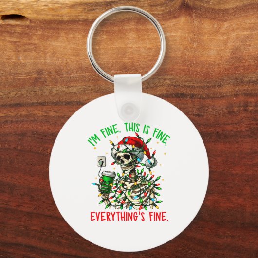 I'm Fine Everything Is Fine Christmas Skeleton Xma Sleutelhanger (Voorkant)
