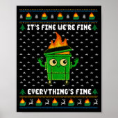 I'm Fine Everything Is Fine Dumpster Fire Funny Ug Poster (Voorkant)