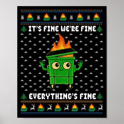 I'm Fine Everything Is Fine Dumpster Fire Funny Ug Poster (Voorkant)