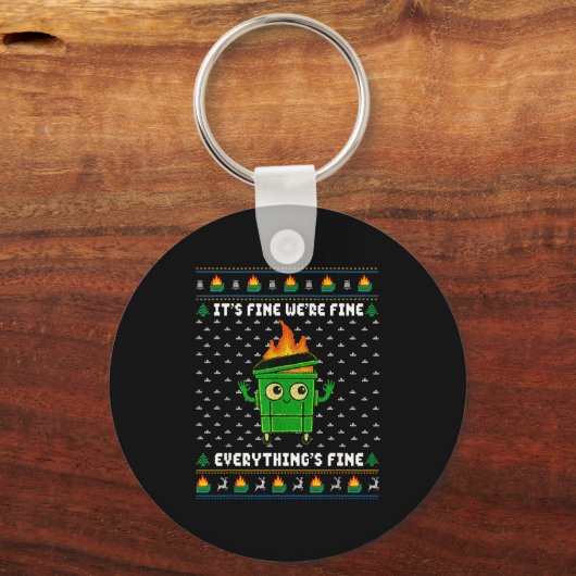 I'm Fine Everything Is Fine Dumpster Fire Funny Ug Sleutelhanger (Voorkant)