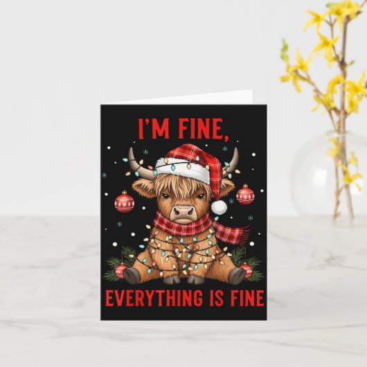 Im Fine Everything Is Fine Funny Christmas Highlan Kaart (Gele Bloem)