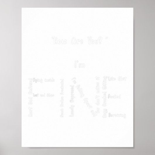 I'm Fine Funny Health Suicide Prevention Awareness Poster (Voorkant)