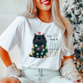 I'm Fine" Grappig Kat Kerst T-shirt